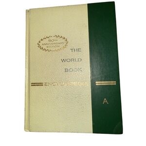 1966 World Book Encyclopedia Volume 1 A 50th Anniversary Edition Hardcover